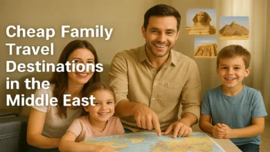 Cheap Family Travel Destinations in the Middle East